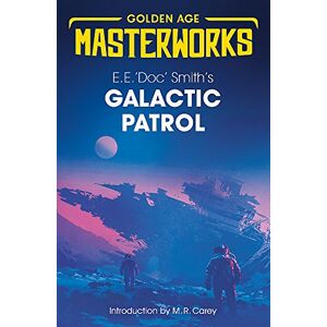 Smith, E. E. Doc - GEBRAUCHT Galactic Patrol (Golden Age Masterworks) - Preis vom h