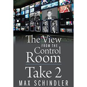 Max Schindler - The View from the Control Room - Take 2