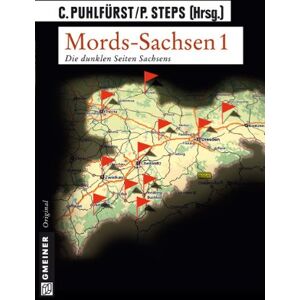 Claudia Puhlfürst - GEBRAUCHT Mords-Sachsen 1. Die 19 besten Kurzkrimis aus Sachsen - Preis vom 20.05.2024 04:51:15 h