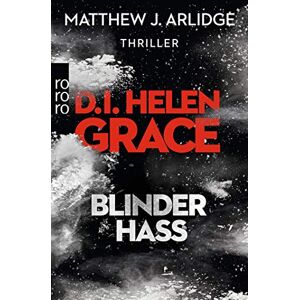 Arlidge, Matthew J. - GEBRAUCHT D.I. Helen Grace: Blinder Hass (Ein Fall für Helen Grace, Band 7) - Preis vom 09.05.2024 04:53:29 h