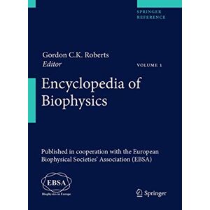 Gordon Roberts - Encyclopedia of Biophysics