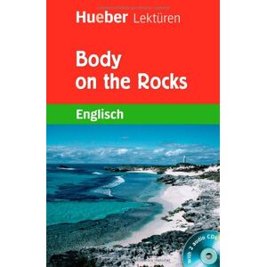 Denise Kirby - GEBRAUCHT Hueber Lektüren - Stufe 6: Body on the Rocks: Lektüre mit 2 Audio-CDs: Lektüre Englisch Stufe 6. 10. Klasse - Preis vom 09.05.2024 04:53:29 h