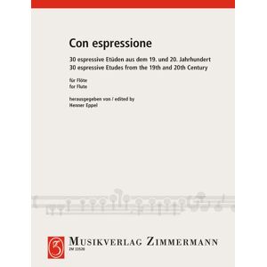 Henner Eppel - GEBRAUCHT Con espressione: 30 études expressives du 19ème et du 20ème siècle. flute. - Preis vom 21.05.2024 04:55:50 h