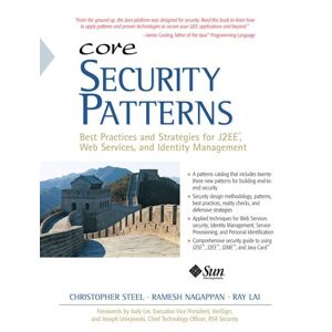 Christopher Steel - GEBRAUCHT Core Security Patterns: Best Practices and Strategies for J2EE(TM), Web Services, and Identity Management - Preis vom 19.05.2024 04:53:53 h