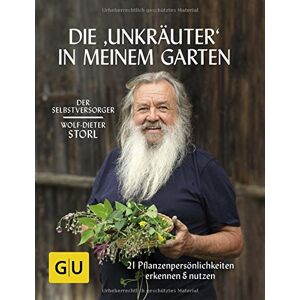 Wolf-Dieter Storl - GEBRAUCHT Die Unkräuter in meinem Garten: 21 Pflanzenpersönlichkeiten erkennen & nutzen (GU Garten Extra) - Preis vom 16.05.2024 04:53:48 h