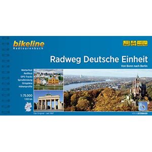 Esterbauer Verlag - Radweg Deutsche Einheit: Von Bonn nach Berlin, 1:75.000, 1.100 km (Bikeline Radtourenbücher)