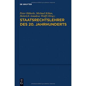 Peter Häberle - Staatsrechtslehrer des 20. Jahrhunderts: Deutschland - Österreich - Schweiz