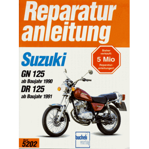 - Suzuki GN 125 (ab Baujahr 1990), DR 125 (ab Baujahr 1991) (Reparaturanleitungen)