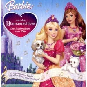 GEBRAUCHT Barbie und das Diamantschloss, Das Liederalbum zum Film, 1 Audio-CD - Preis vom 17.05.2024 04:53:12 h