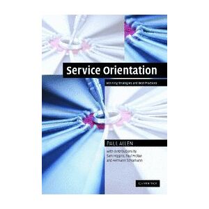 Paul Allen - GEBRAUCHT Service Orientation: Winning Strategies and Best Practices - Preis vom 19.05.2024 04:53:53 h