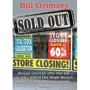 Bill Grimsey - Sold Out