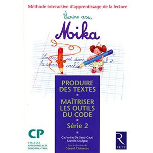 Gérard Chauveau - GEBRAUCHT Ecrire avec Mika CP Série 2 : Méthode interactive d'apprentissage de la lecture, produire des textes, maîtriser les outils du code (Lectures Mika) - Preis vom 17.05.2024 04:53:12 h