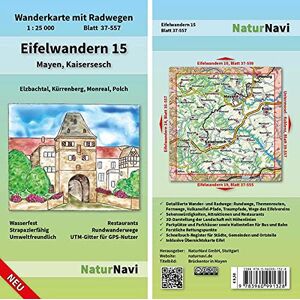 NaturNavi - Eifelwandern 15 - Mayen, Kaisersesch: Wanderkarte mit Radwegen, Blatt 37-557, 1 : 25 000, Elzbachtal, Kürrenberg, Monreal, Polch (NaturNavi Wanderkarte mit Radwegen 1:25 000)