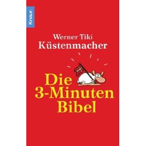 Küstenmacher, Werner Tiki - GEBRAUCHT Die 3-Minuten Bibel - Preis vom h
