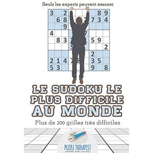 Puzzle Therapist - Le Sudoku le plus difficile au monde   Seuls les experts peuvent essayer   Plus de 200 grilles très difficiles