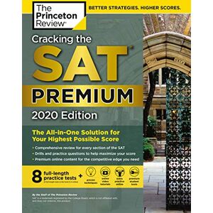 The Princeton Review - GEBRAUCHT Cracking the SAT Premium Edition with 8 Practice Tests, 2020: The All-in-One Solution for Your Highest Possible Score (College Test Preparation) - Preis vom h