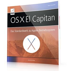 Anton Ochsenkühn - GEBRAUCHT OS X El Capitan - Das Standardwerk zu Apples Betriebssystem - Preis vom h