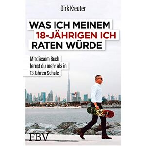 Dirk Kreuter - GEBRAUCHT Was ich meinem 18-jährigen Ich raten würde: Mit diesem Buch lernst du mehr als in 13 Jahren Schule - Preis vom 01.06.2024 05:04:23 h