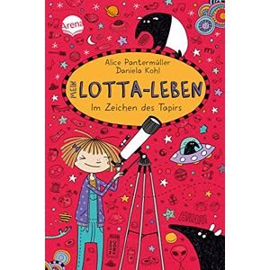 Alice Pantermüller - GEBRAUCHT Mein Lotta-Leben (18). Im Zeichen des Tapirs: Ein herrlich verrücktes Abenteuer der großen Bestsellerreihe für alle von 9-12 Jahren - Preis vom 01.06.2024 05:04:23 h