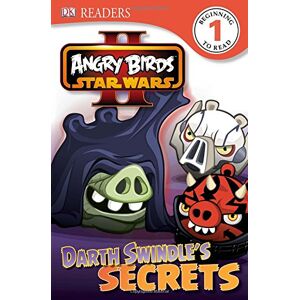 Scarlett O'Hara - GEBRAUCHT Angry Birds Star Wars II: Darth Swindle's Secrets (DK Readers: Level 1) - Preis vom 01.06.2024 05:04:23 h