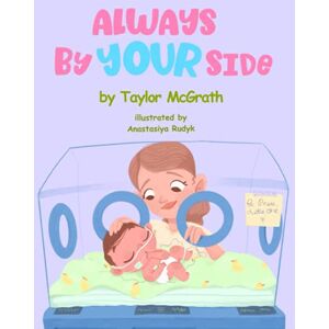 Taylor McGrath - Always By Your Side