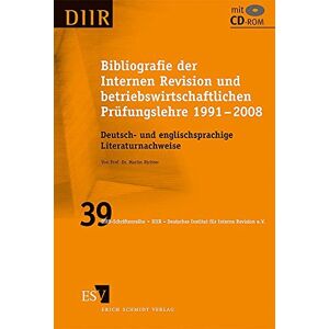 Richter, Prof. Dr. Martin - GEBRAUCHT Bibliografie der Internen Revision und betriebswirtschaftlichen Prüfungslehre 1991 - 2008: Deutsch- und englischsprachige Literaturnachweise (DIIR-Schriftenreihe, Band 39) - Preis vom h