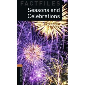 Jackie Maguire - GEBRAUCHT Oxford Bookworms - Factfiles: 7. Schuljahr, Stufe 2 - Seasons and Celebrations: Reader: Text in English. Reader - Preis vom 16.05.2024 04:53:48 h