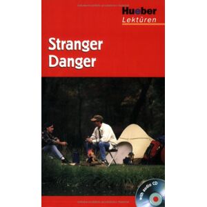 Pauline O'Carolan - GEBRAUCHT Hueber Lektüren - Stufe 3: Stranger Danger: Lektüre mit Audio-CD: 3. Lernjahr / 7. Klasse / 750 Wörter - Preis vom h