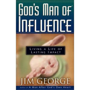 Jim George - GEBRAUCHT God's Man of Influence: Living a Life of Lasting Impact - Preis vom 20.05.2024 04:51:15 h