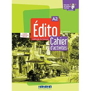 - Édito A2, 2e édition: Méthode de français. Cahier d'activités + code numérique