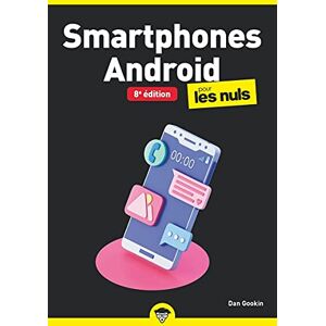 Dan Gookin - GEBRAUCHT Smartphones Android, 8e Poche Pour les Nuls - Preis vom h