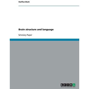 Steffen Blatt - Brain structure and language