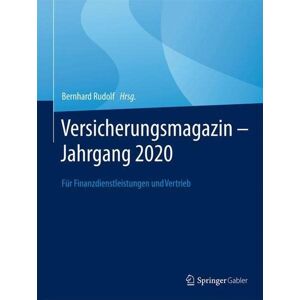 Bernhard Rudolf - Versicherungsmagazin - Jahrgang 2020: Für Finanzdienstleistungen und Vertrieb