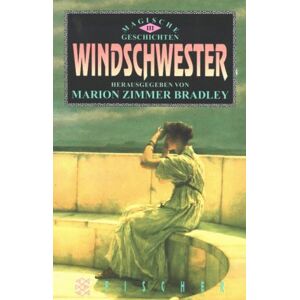 Bradley, Marion Zimmer - GEBRAUCHT Windschwestern. Magische Geschichten 3. - Preis vom h