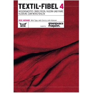 Greenpeace Magazin - GEBRAUCHT Textil-Fibel 4 - Preis vom h