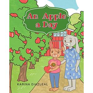 Karina Diazleal - An Apple a Day