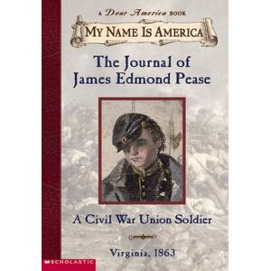 GEBRAUCHT The Journal of James Edmond Pease a Civil War Union Soldier (My Name is America) - Preis vom 20.05.2024 04:51:15 h