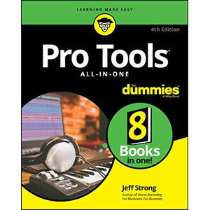 Jeff Strong - GEBRAUCHT Pro Tools All-In-One For Dummies (For Dummies (Computer/Tech)) - Preis vom h