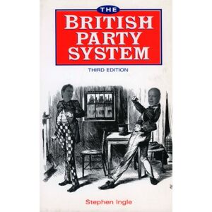 Stephen Ingle - GEBRAUCHT The British Party System - Preis vom 17.05.2024 04:53:12 h