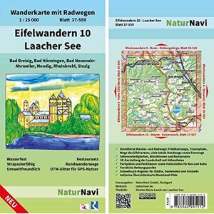 NaturNavi - Eifelwandern 10 - Laacher See: Wanderkarte mit Radwegen, Blatt 37-559, 1 : 25 000, Bad Breisig, Bad Hönningen, Bad Neuenahr-Ahrweiler, Mendig, ... (NaturNavi Wanderkarte mit Radwegen 1:25 000)