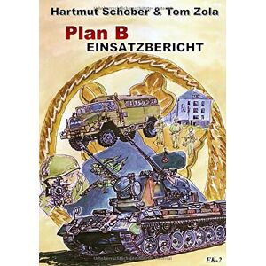 Hartmut Schober - GEBRAUCHT Einsatzbericht: Plan B - Preis vom h