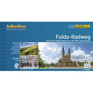 Esterbauer Verlag - Fulda-Radweg: Hessischer Radfernweg R1 von der Rhön an die Weser. 1:50.000, 242 km, wetterfest/reißfest, GPS-Tracks Download, LiveUpdate (Bikeline Radtourenbücher)