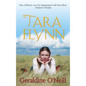 Geraldine O'Neill - GEBRAUCHT Tara Flynn - Preis vom 01.06.2024 05:04:23 h