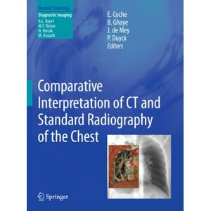 Coche, Emmanuel E. - Comparative Interpretation of CT and Standard Radiography of the Chest (Medical Radiology)