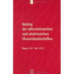 Rolf Bergmann - Glossenhandschrift. 5 Textbände und 1 Tafelband: 6 Bde.
