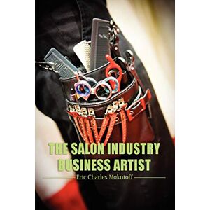 Mokotoff, Eric Charles - The Salon Industry Business Artist