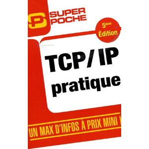 Bernard Vial - GEBRAUCHT TCP/IP Pratique - Preis vom 09.05.2024 04:53:29 h
