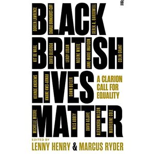 Lenny Henry - GEBRAUCHT Black British Lives Matter: A Clarion Call for Equality - Preis vom 19.05.2024 04:53:53 h