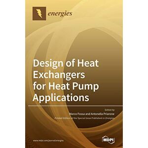 Marco Fossa - Design of Heat Exchangers for Heat Pump Applications