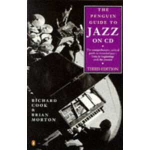 Richard Cook - GEBRAUCHT Jazz on CD, The Penguin Guide to: Second Revised Edition (Reference) - Preis vom 17.05.2024 04:53:12 h